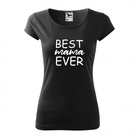 Tricou dama - BEST MAMA EVER [2]