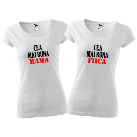 Femei - Tricouri CEA MAI BUNA MAMA - CEA MAI BUNA FIICA