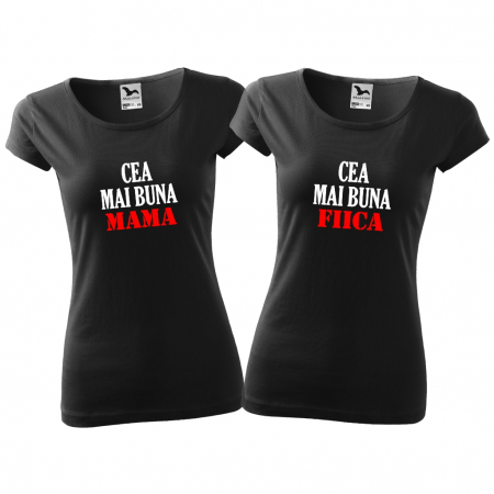 Tricouri CEA MAI BUNA MAMA - CEA MAI BUNA FIICA [1]