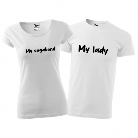 Cupluri - Tricouri cuplu - MY LADY, MY VAGABOND