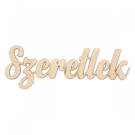 Texte - Litere - Numere - Aranjamente Florale sau Felicitări pentru Torturi - Szeretlek