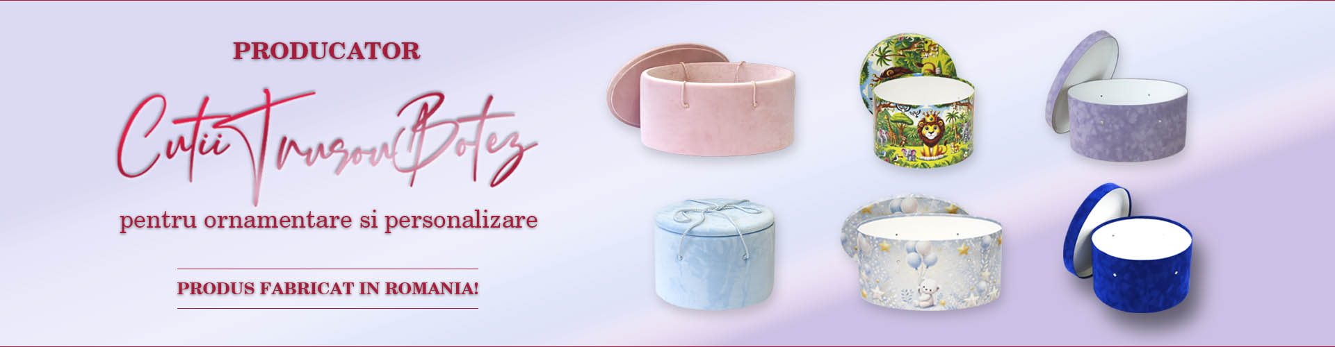 Cutii Trusou Botez