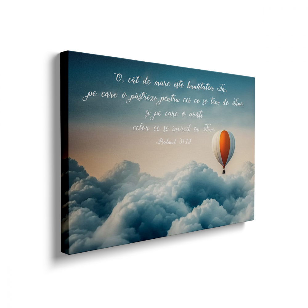Tablou Canvas Cât de mare este bunătatea Ta [2]