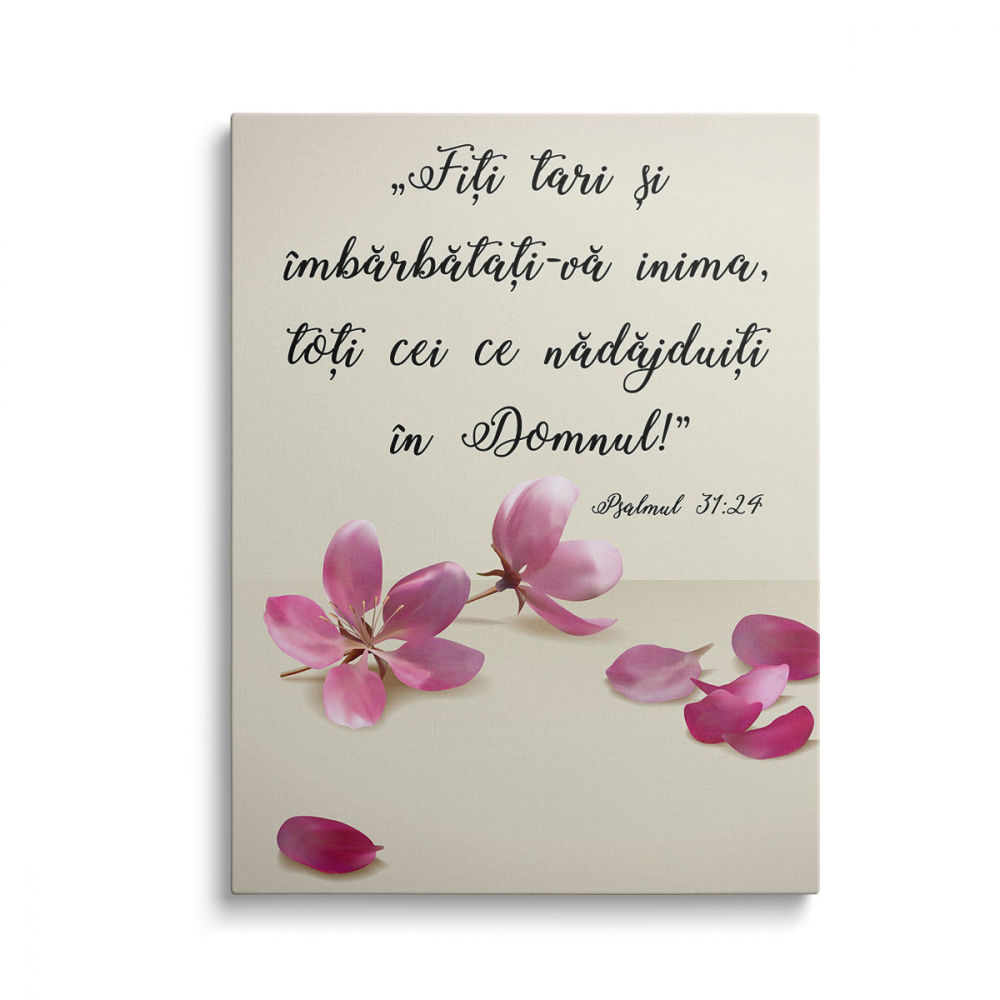 Tablou Canvas Fiți Tari [1]