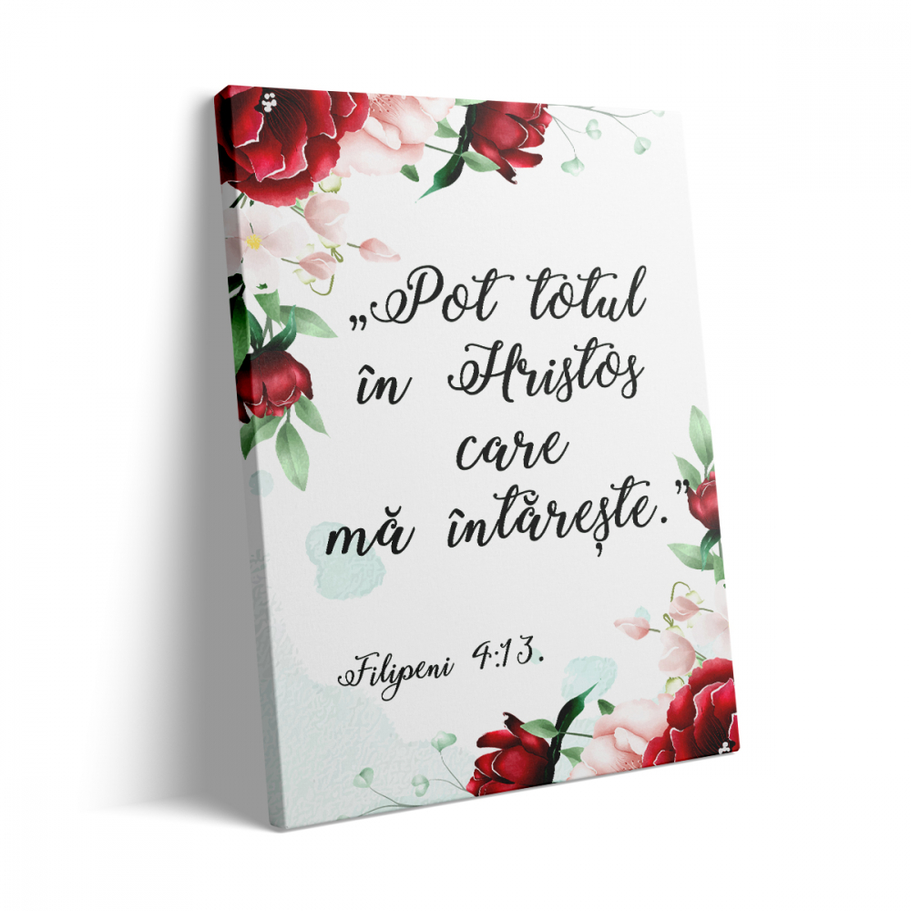 Tablou Canvas Pot totul în Hristos [3]