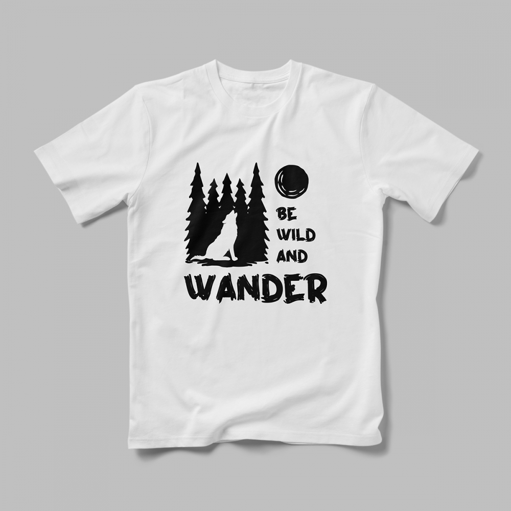 Tricou Personalizat Be Wild and Wander [1]