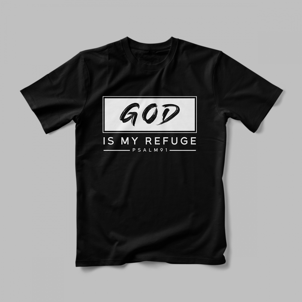Tricou Personalizat God Is My Refuge [2]