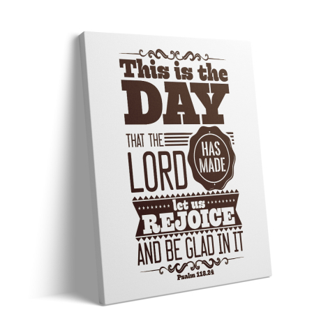 Tablou Canvas Aceasta Este Ziua [2]