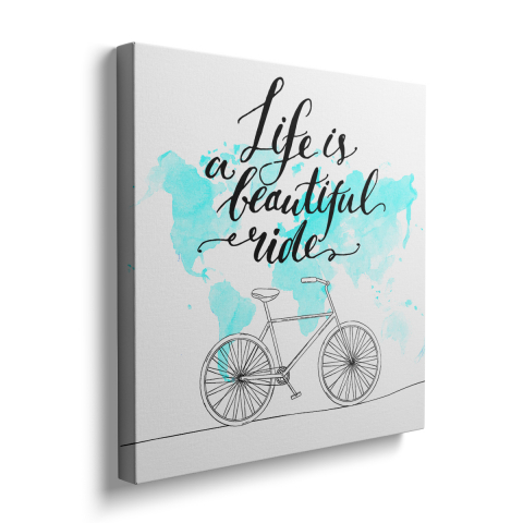 Tablou Canvas Life Is a Beutiful Ride [2]