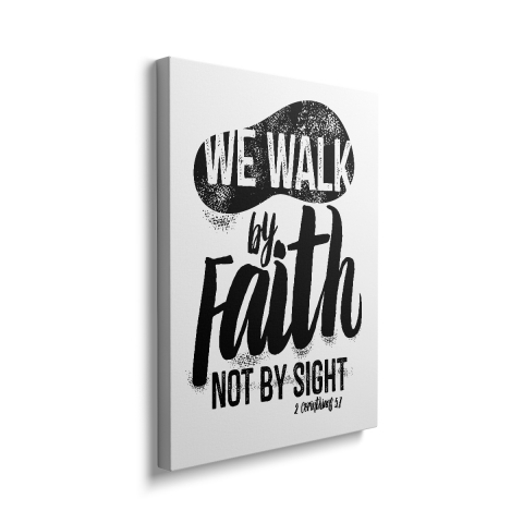 Tablou Canvas We Walk by Faith [1]