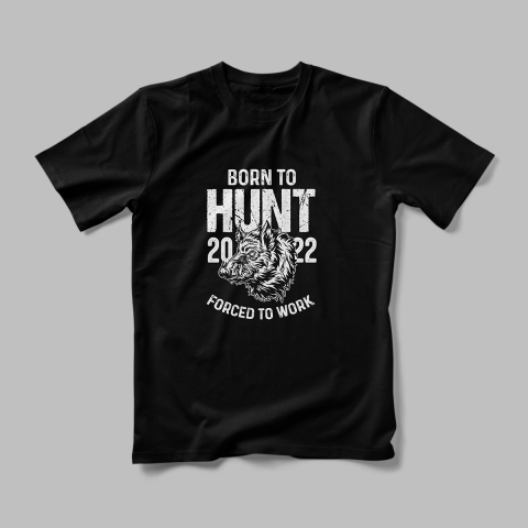 Tricou Personalizat  Born To Hunt [1]