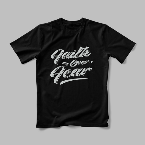 Tricou Personalizat Faith Over Fear [1]