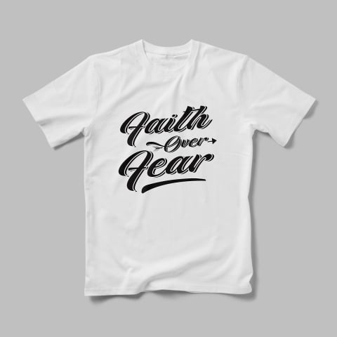 Tricouri Personalizate - Tricou Personalizat Faith Over Fear