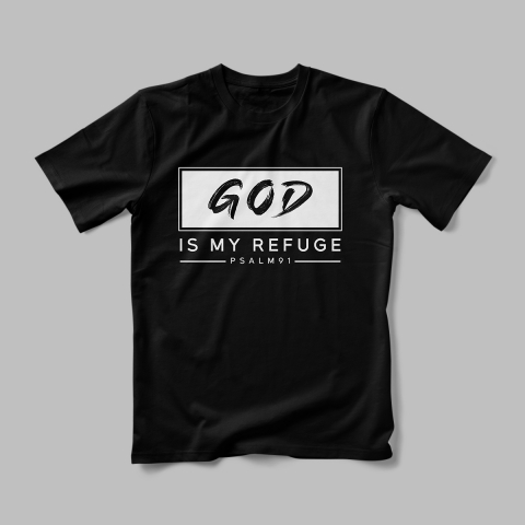 Tricou Personalizat God Is My Refuge [1]