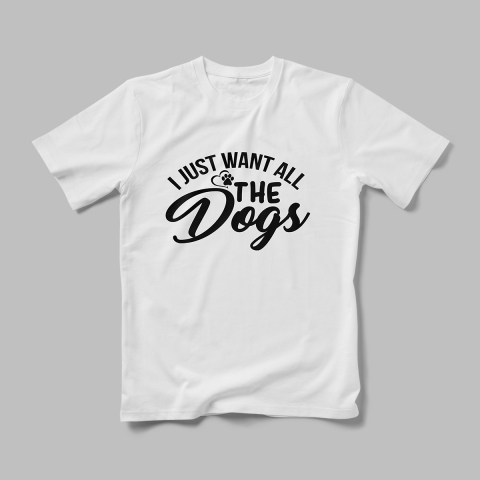 Tricouri Personalizate Câini - Tricou Personalizat  I Just Want