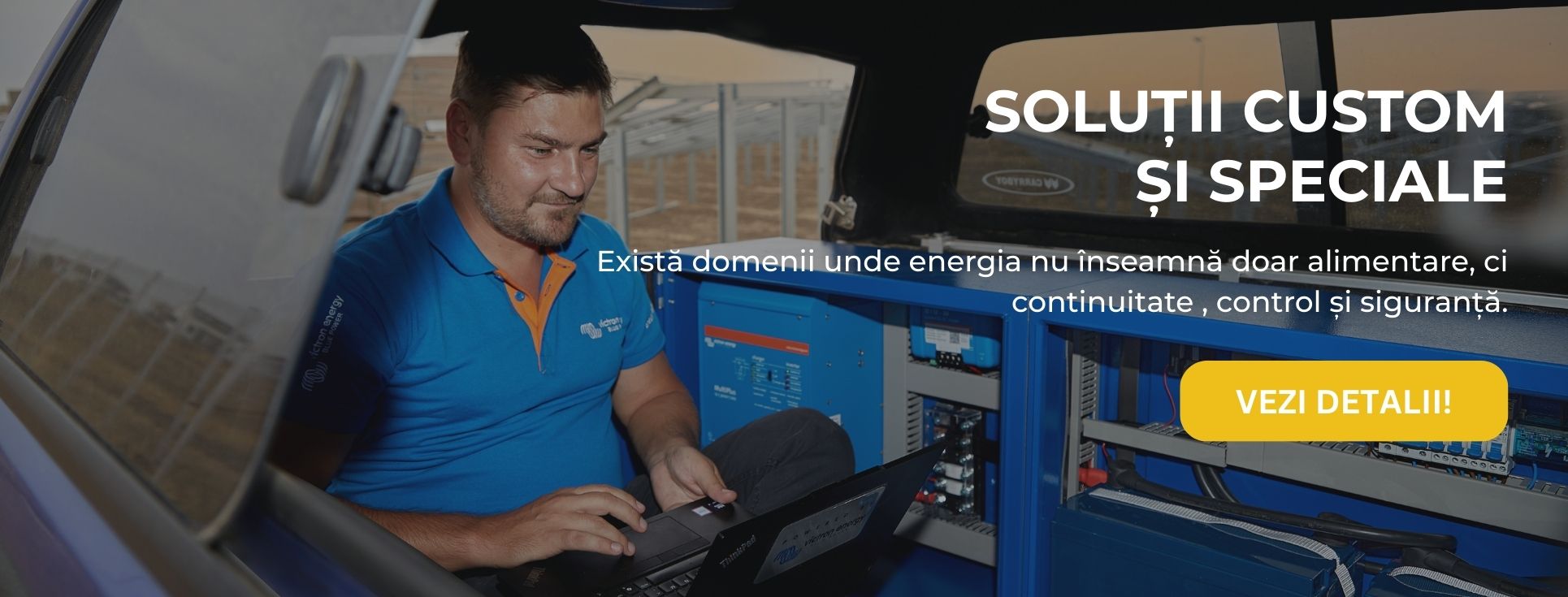 Soluții Custom și speciale