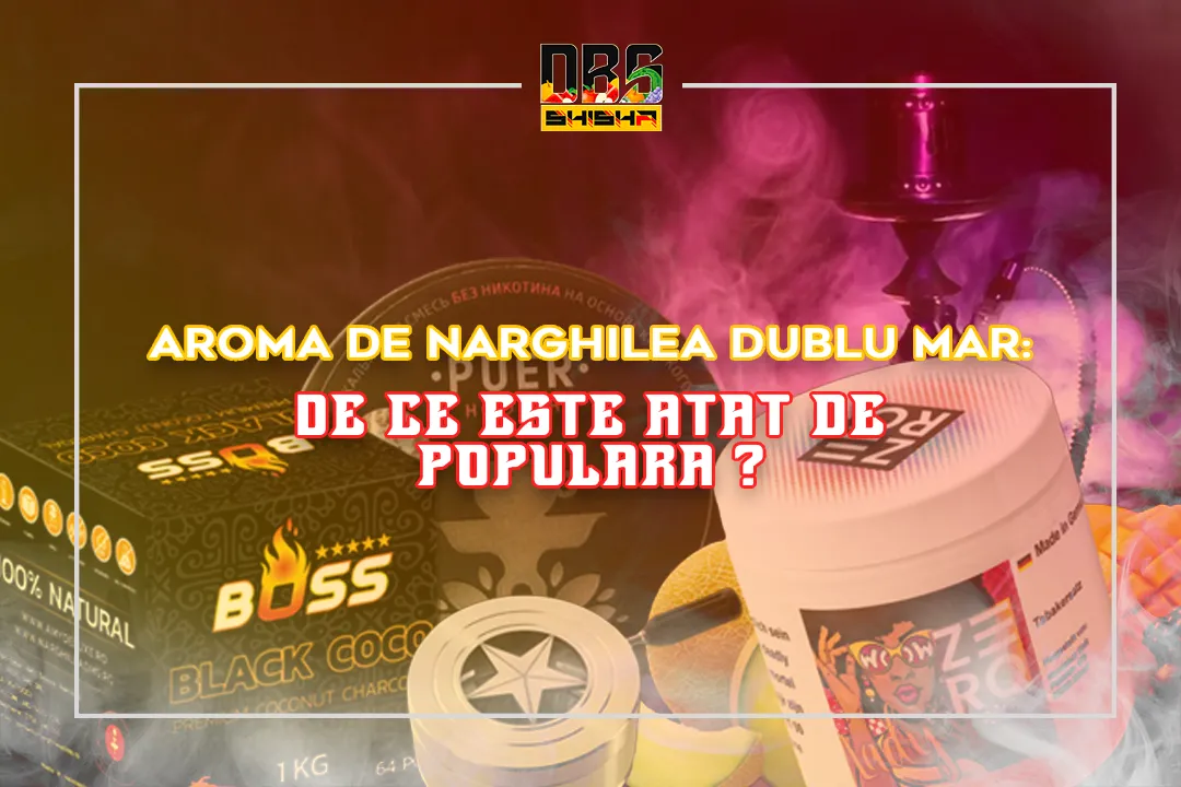 De ce aroma de narghilea dublu mar este atat de populara printre fumatorii de narghilea