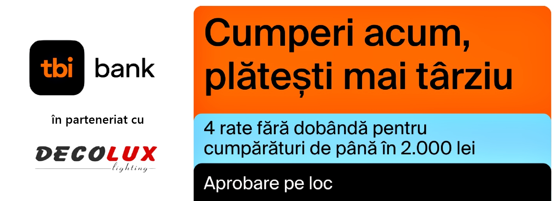Rate cu tbi Bank la Decolux