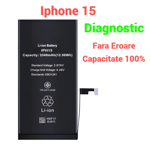 Acumulatori / Baterii - Baterie Compatibila Iphone 15 Diagnostic