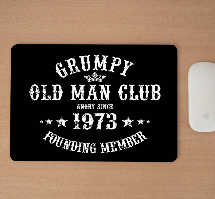 Mousepad cu mesaj aniversar, Grumpy Old Man [2]