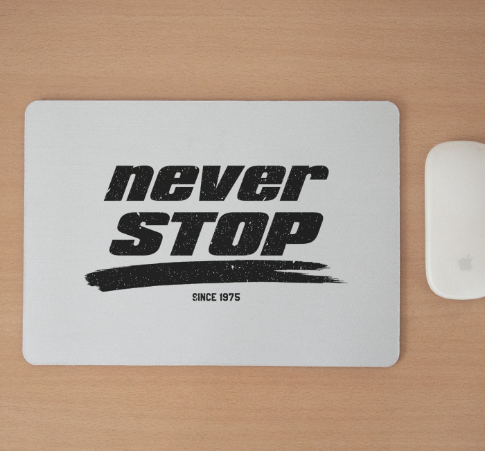 Mousepad cu mesaj aniversar, Never Stop [2]