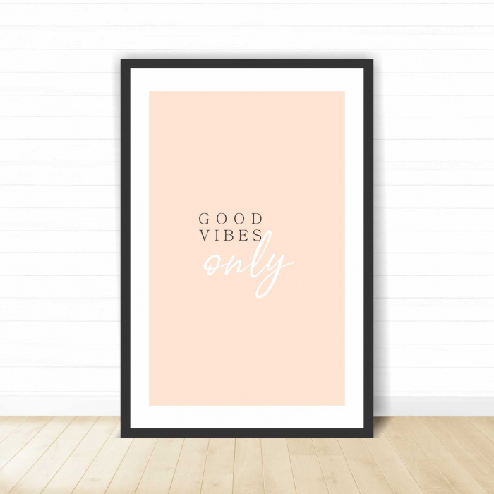Set 3 tablouri cu ramă, "Good vibes only" [3]