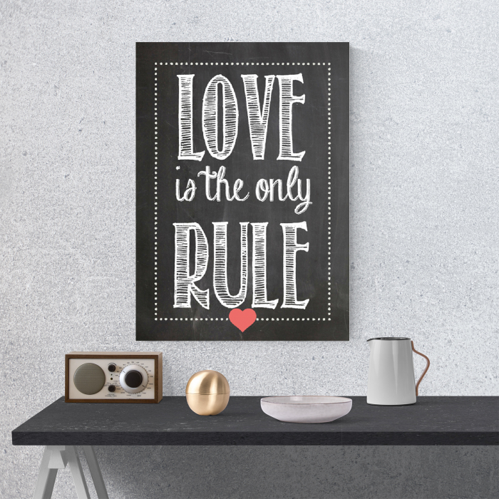 Tablou canvas motivational, Love is the only rule [4]
