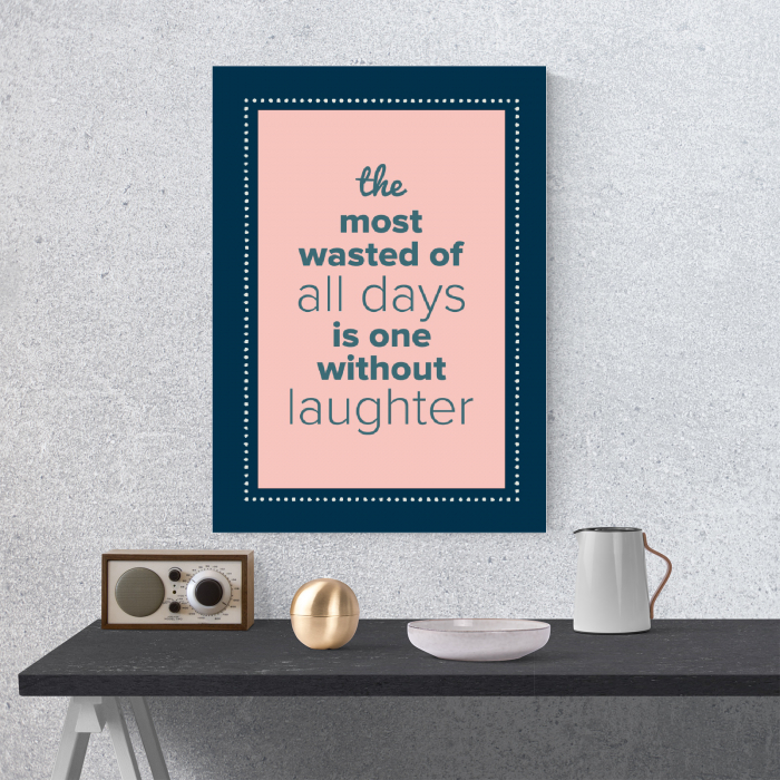 Tablou canvas motivational, The most wasted days [4]