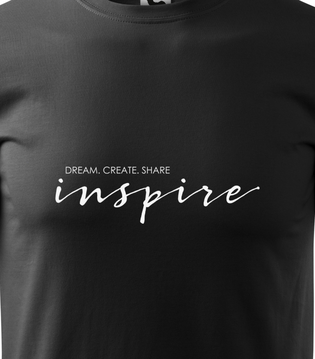 Tricou alb/negru cu mesaj, Dream, Create, Share. Inspire [2]