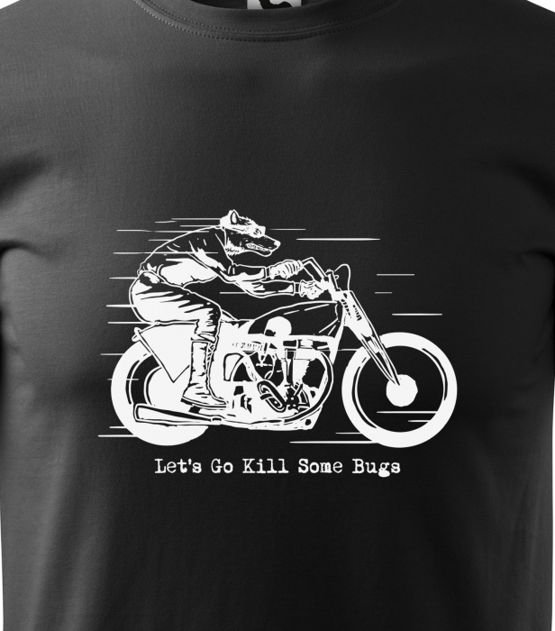 Tricou alb/negru cu mesaj, Lets Go Kill Some Bugs [2]