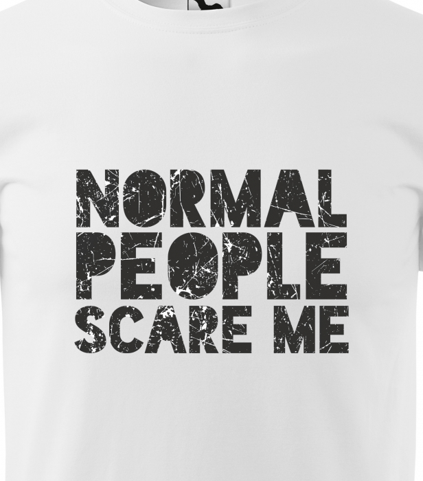 Tricou alb/negru cu mesaj, Normal People Scare Me [2]