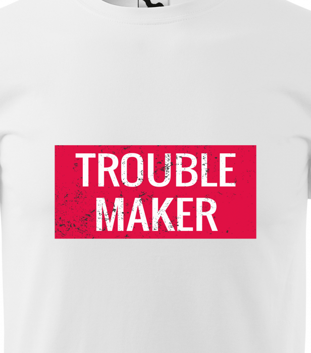 Tricou alb/negru cu mesaj, Trouble Maker [2]