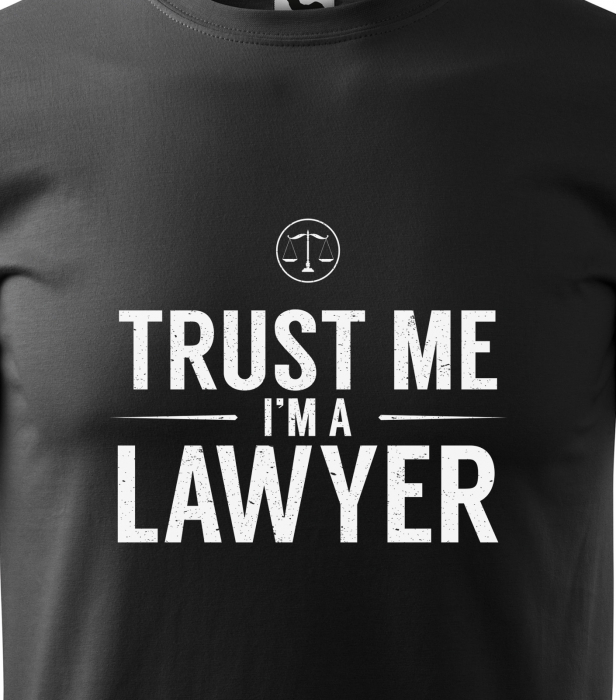 Tricou alb/negru cu mesaj, Trust Me. Im a Lawyer [2]