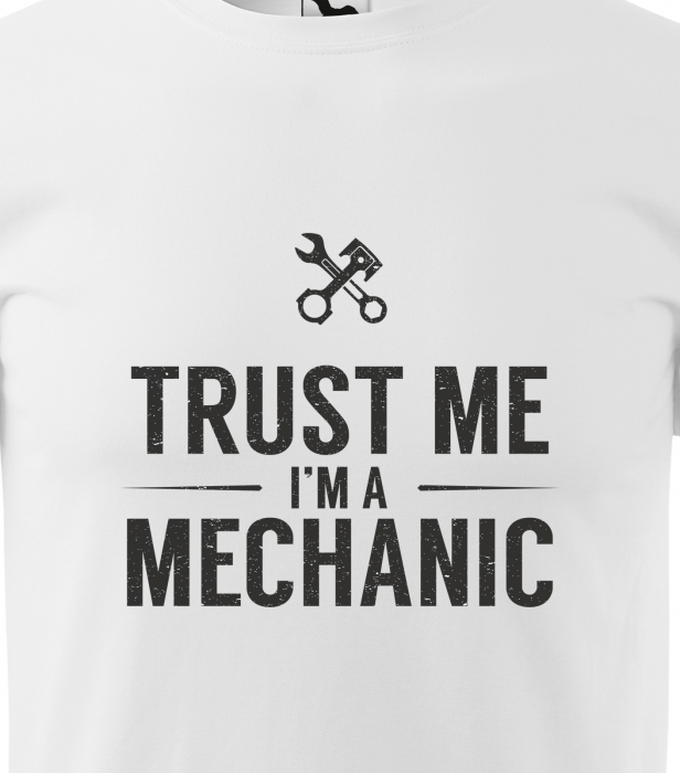 Tricou alb/negru cu mesaj, Trust Me. Im a Mechanic [2]