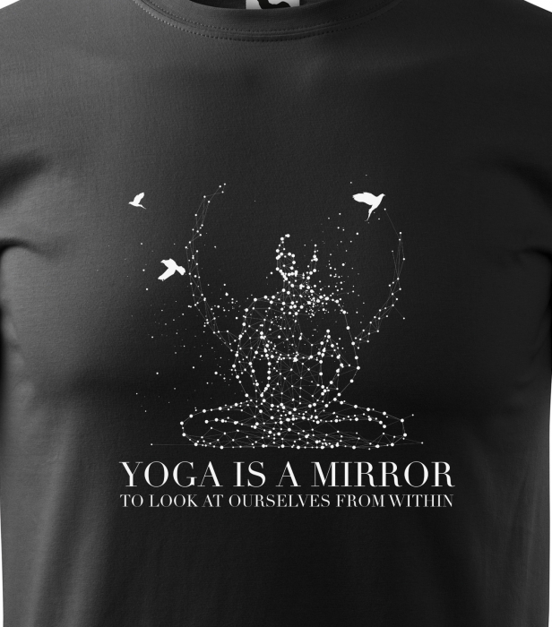 Tricou dama, idee de cadou, pentru pasionatii de yoga, Yoga is a Mirror [2]