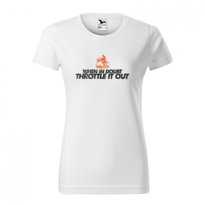 Tricou, idee de cadou, pentru motociclisti de enduro motocross, When in Doubt Trottle it Out [3]