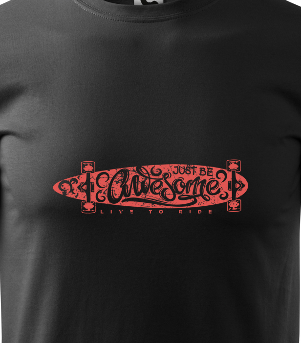 Tricou, idee de cadou, pentru pasionatii de skateboard, Just Be Awesome [2]