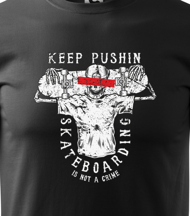 Tricou, idee de cadou, pentru pasionatii de skateboard, Keep Pushing [2]