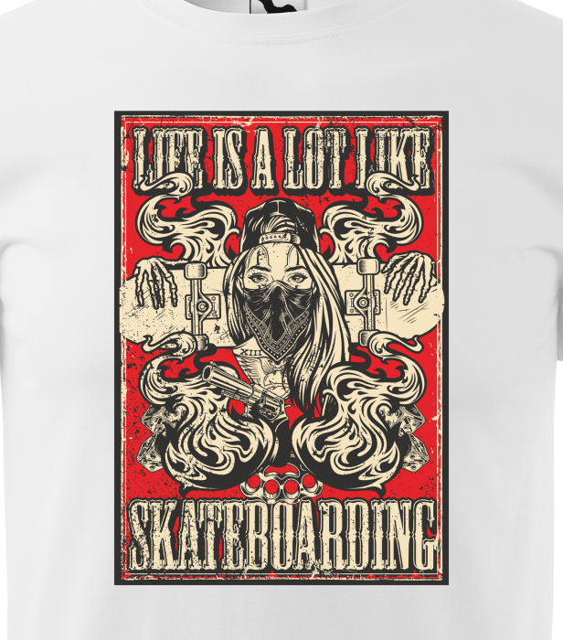 Tricou, idee de cadou, pentru pasionatii de skateboard, Life is a Lot Like Skateboarding [2]