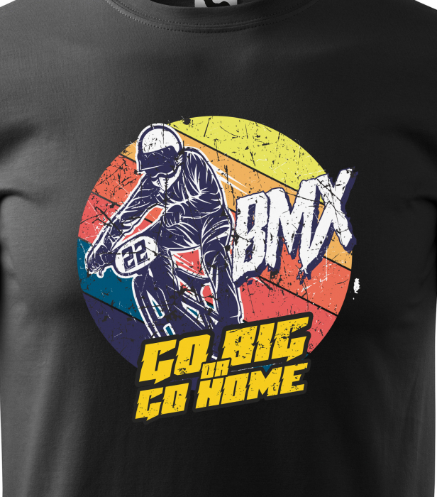 Tricou pentru biciclisti BMX, idee de cadou, BMX Go Big or Go Home [2]