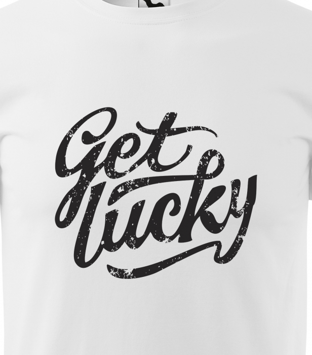 Tricou cu mesaj, Get Lucky [2]