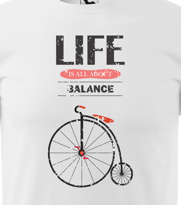 Tricou pentru biciclisti, idee de cadou, Life is About Balance [2]