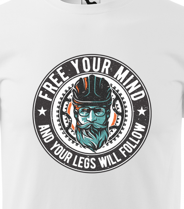 Tricou pentru biciclisti pasionati, idee de cadou, Free You Mind and The Legs Will Follow [2]