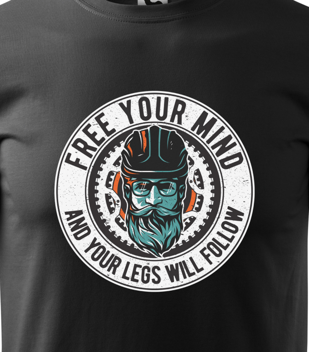Tricou pentru biciclisti pasionati, idee de cadou, Free You Mind and The Legs Will Follow [2]