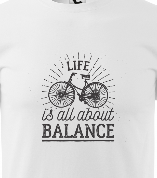 Tricou pentru biciclisti pasionati, idee de cadou, Life is All About Balance [2]