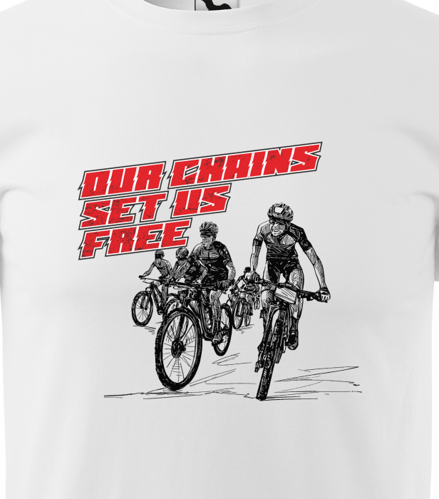 Tricou pentru biciclisti pasionati, idee de cadou, Our Chains Set us Free [2]