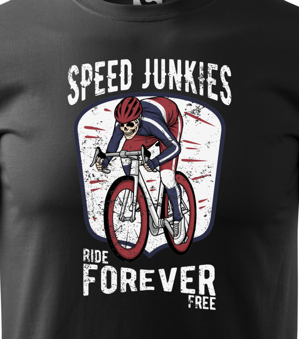 Tricou pentru biciclisti pasionati, idee de cadou, Speed Junkies Ride Forever Forever Free [2]