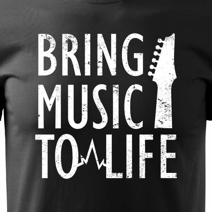 Tricou pentru cei pasionati de muzica, cadoul perfect, Bring Music to Life [2]