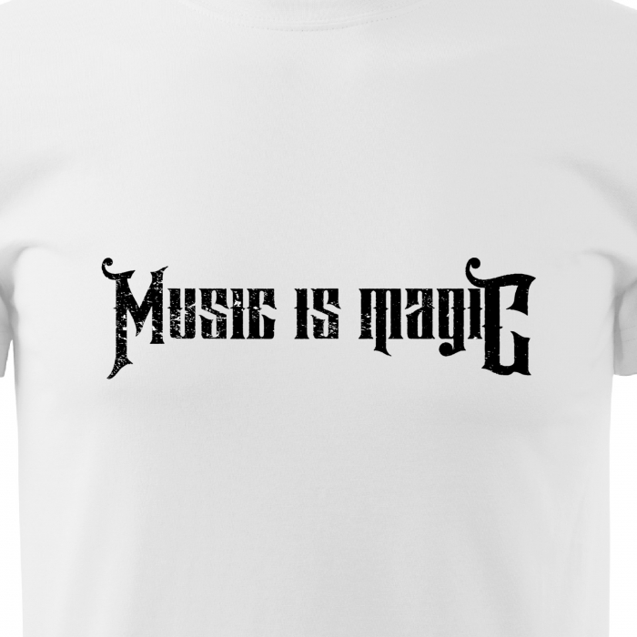Tricou pentru cei pasionati de muzica, cadoul perfect, Music Is Magic [2]