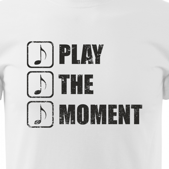 Tricou pentru cei pasionati de muzica, cadoul perfect, Play The Moment [2]